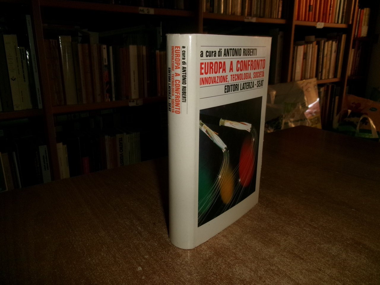 Europa a Confronto. Innovazione, Tecnologia, Società. di ANTONIO RUBERTI 1990