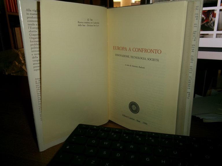 Europa a Confronto. Innovazione, Tecnologia, Società. di ANTONIO RUBERTI 1990