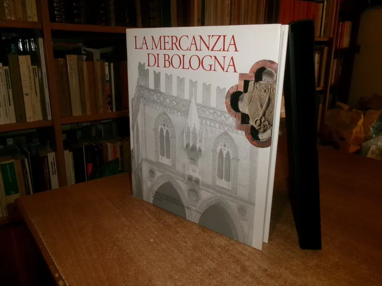 AA. VV. La Mercanzia di Bologna. 1995 | Immagine Gallery 2