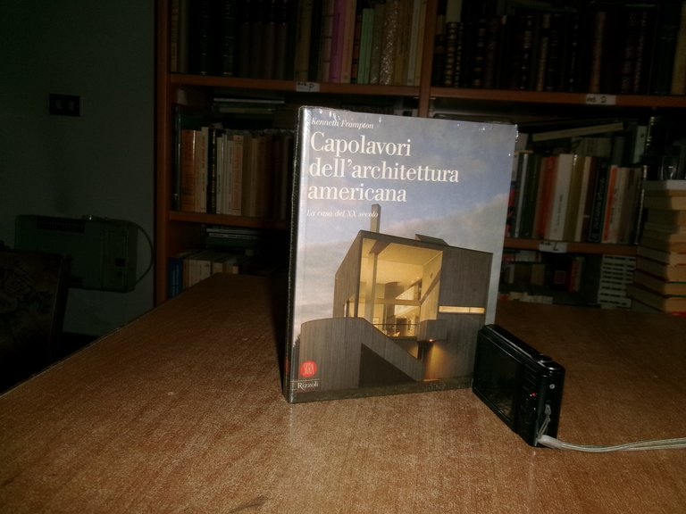 Capolavori dell'architettura americana. La casa del XX secolo. David Larkin …