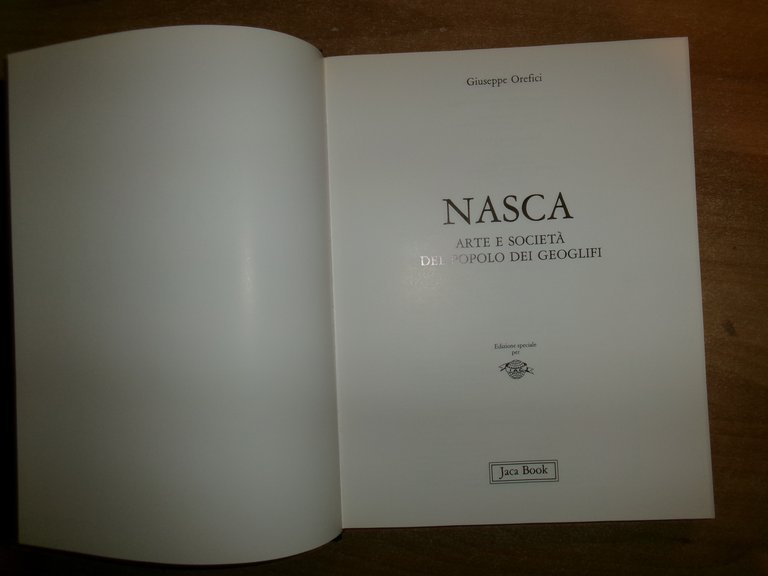 NASCA Arte e Società del Popolo dei Geoglifi. GIUSEPPE OREFICI …