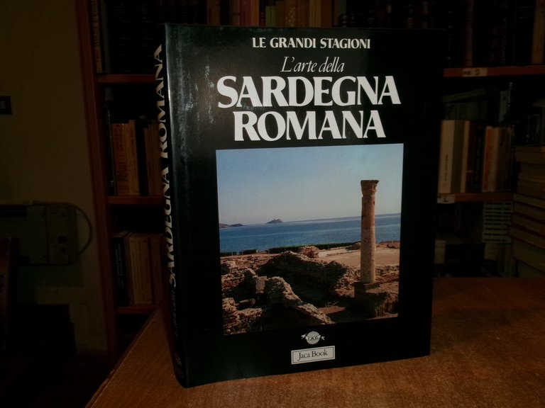 L' Arte della Sardegna Romana. SIMONETTA ANGIOLILLO 1987