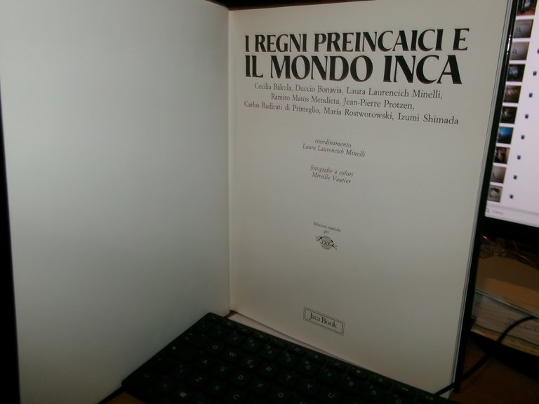 AA. VV. I REGNI PREINCAICI e il MONDO INCA. 1992