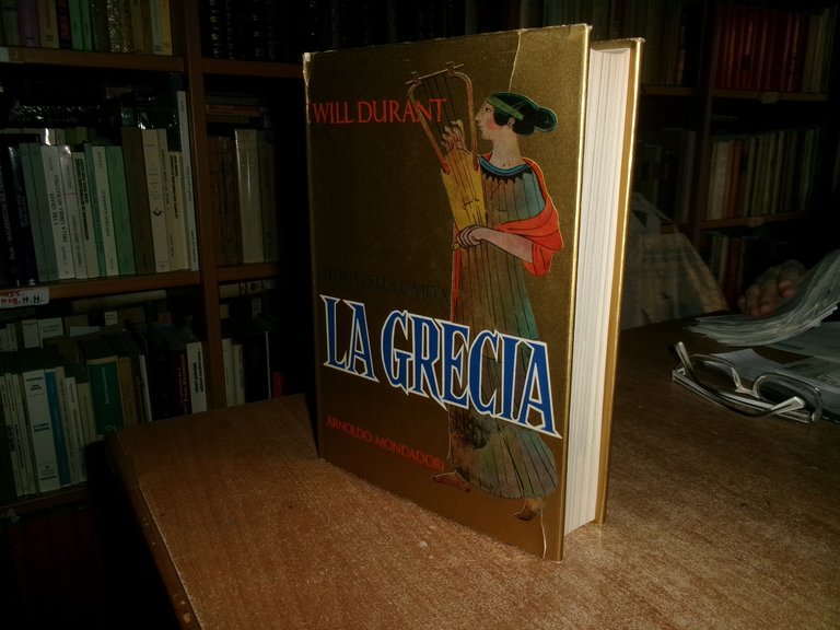 Storia della Civiltà. LA GRECIA. Will DURANT 1965