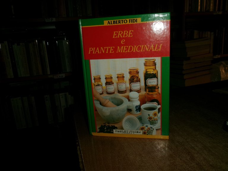 Erbe e Piante Medicinali - Alberto, Fidi 1993