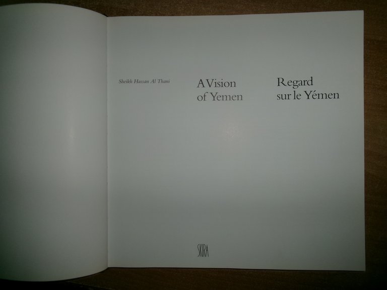 A Vision of Yemen. Regard sur le Yémen. Sheikh Hassan …