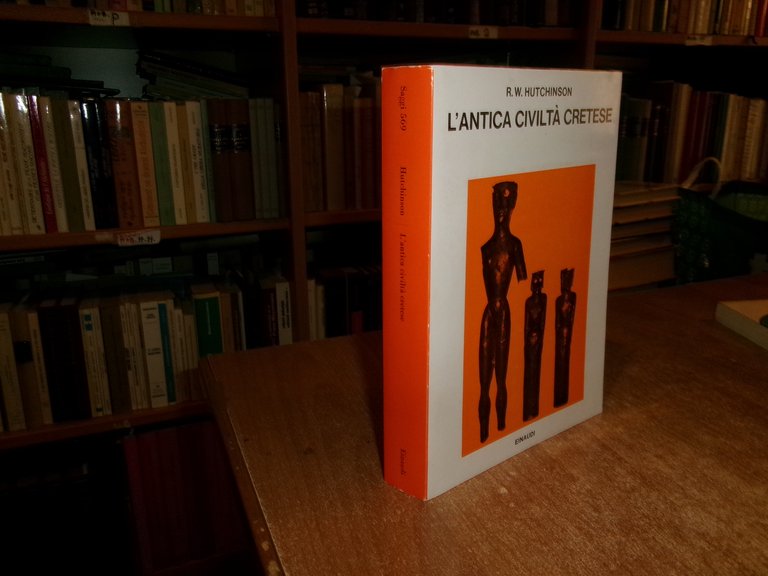 L' Antica Civiltà Cretese. R.W. HUTCHINSON 1976