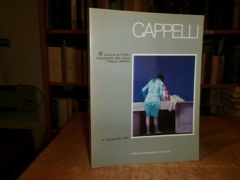 GIOVANNI CAPPELLI testi di Dino Formaggio, Paolo Levi, Giuseppe Bonini …