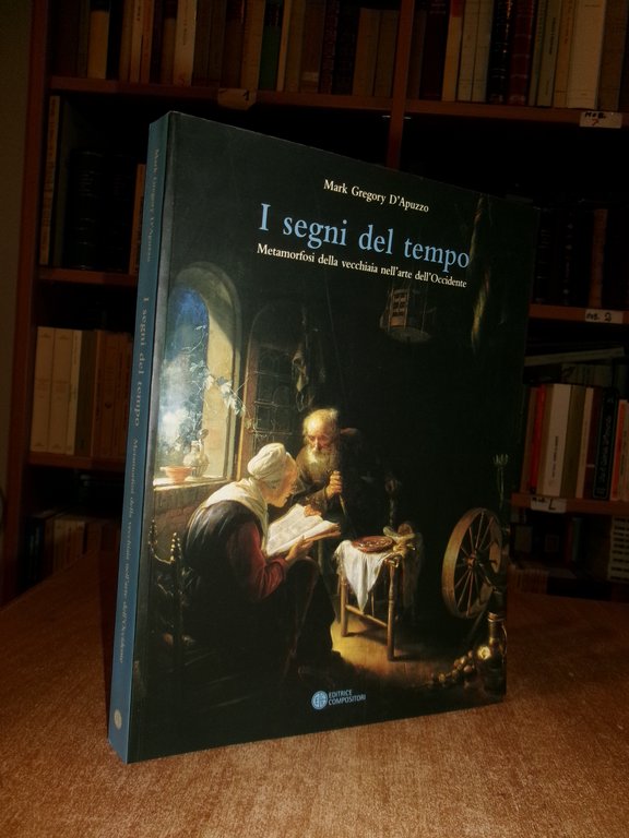 I segni del tempo. Metamorfosi della vecchiaia nell' arte dell' …