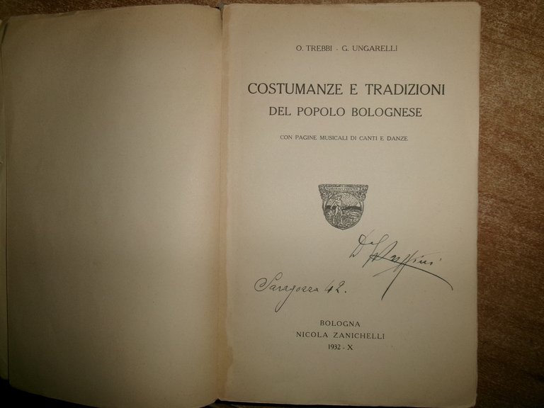 Costumanze e tradizioni del popolo bolognese. TREBBI - UNGARELLI 1932