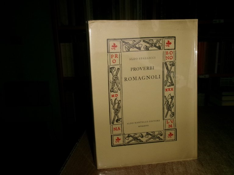 PROVERBI ROMAGNOLI. ALDO SPALLICCI 1967