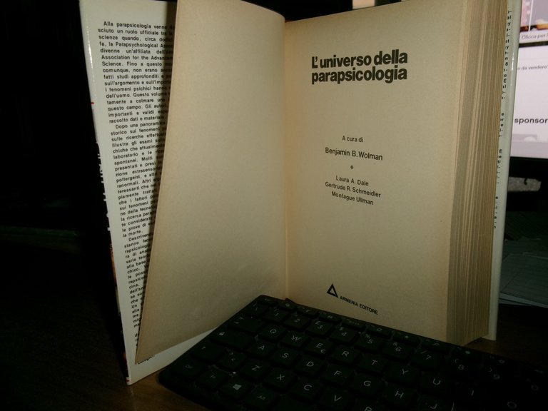 L' Universo della Parapsicologia. I fatti, gli esperimenti...BENJAMIN WOLMAN 1979