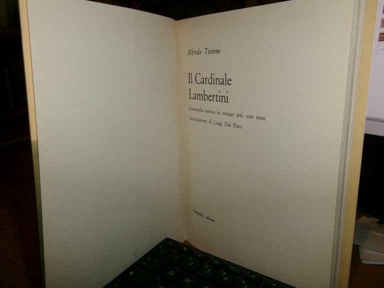 Il Cardinale LAMBERTINI. Commedia storica in cinque atti... ALFREDO TESTONI …