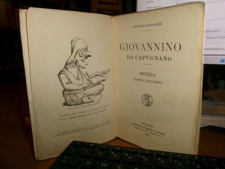 (Bologna) GIOVANNINO da CAPUGNANO diceria storica bolognese. ANTONIO MANARESI 1912