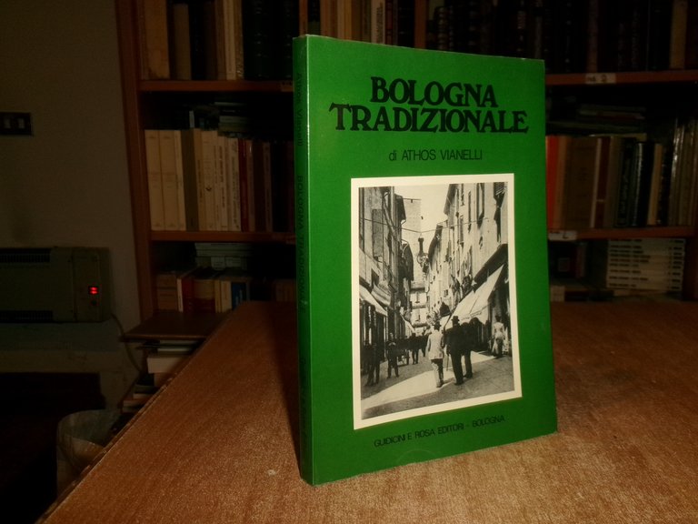 BOLOGNA TRADIZIONALE di ATHOS VIANELLI 1978