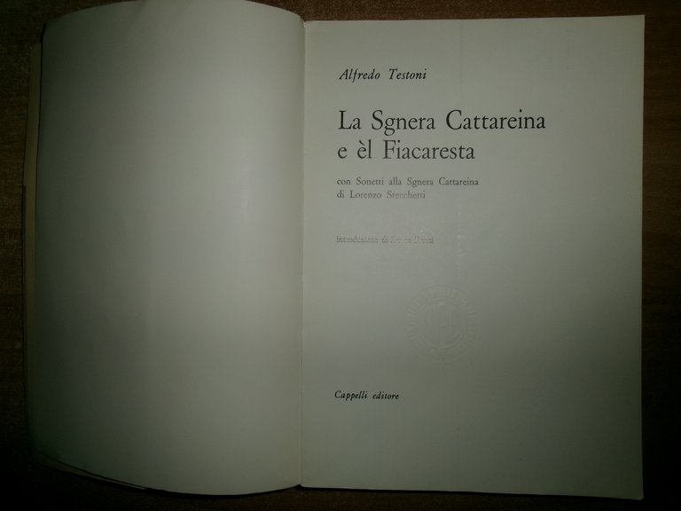 (Bologna) La Sgnera Cattareina e èl fiacaresta di ALFREDO TESTONI …