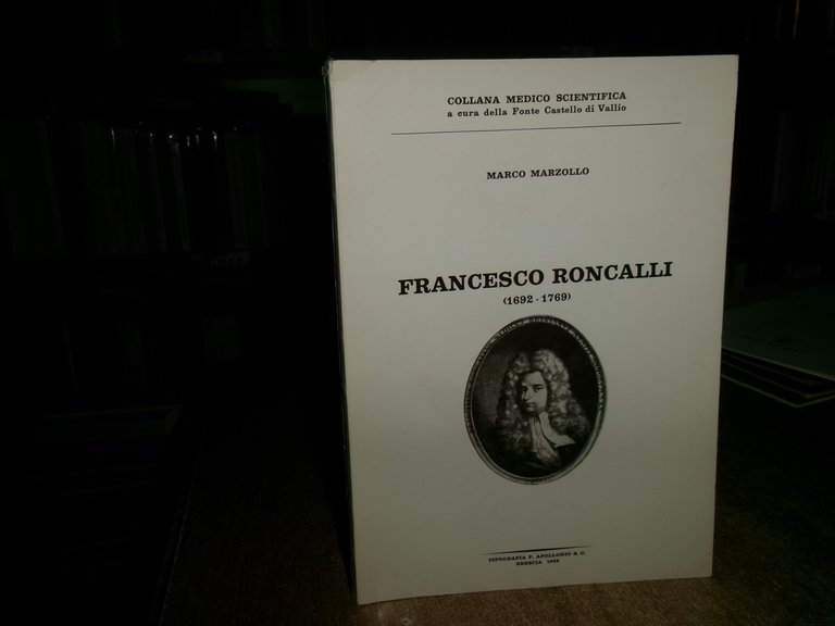 FRANCESCO RONCALLI (1692 - 1769). MARCO MARZOLLO 1968