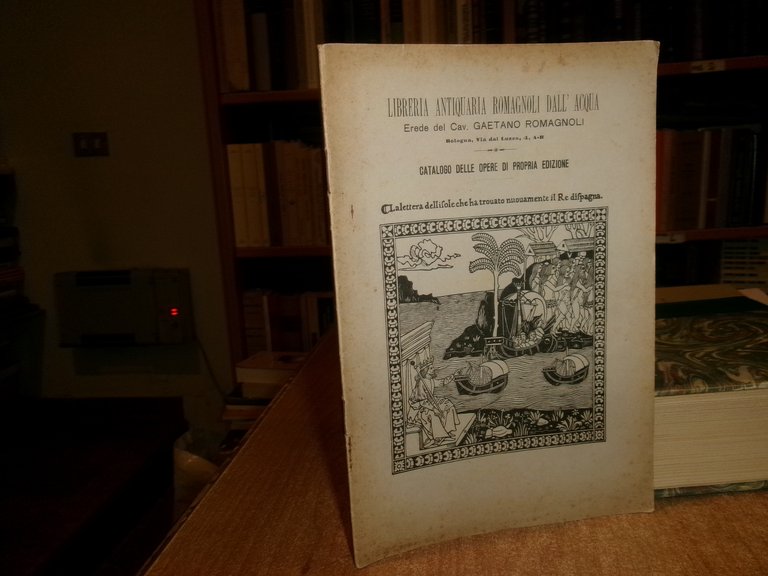 Catalogo delle Opere di Propria Edizione. GAETANO ROMAGNOLI 1916