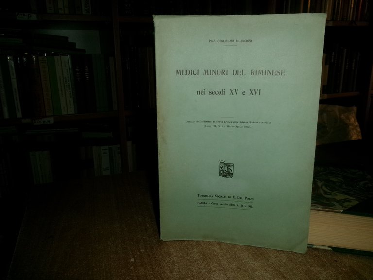 (Rimini) MEDICI MINORI DEL RIMINESE. Guglielmo Bilancioni 1912