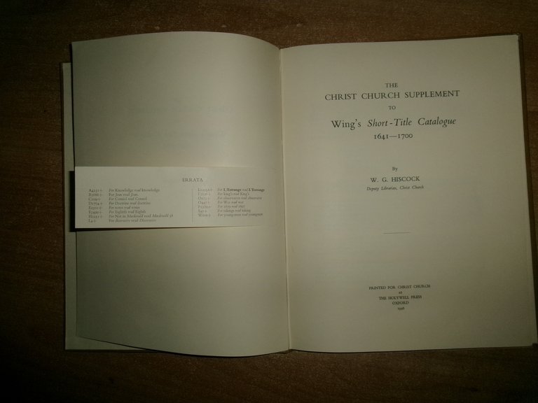 The Christ Church Supplement to Wing's Short-Title Catalogue. Hiscock, W. …