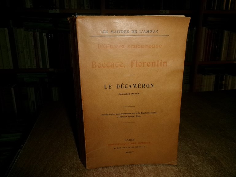 Le Décaméron Premier Partie. BOCCACCE, FLORENTIN 1914