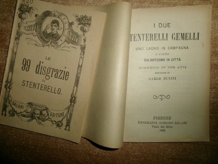 I Due Stenterelli Gemelli. Le 99 disgrazie di Stenterello. C. …