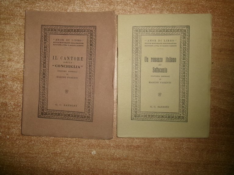 IL CANTORE della "CONCHIGLIA". UN ROMANZO ITALIANO del SETTECENTO. PARENTI …