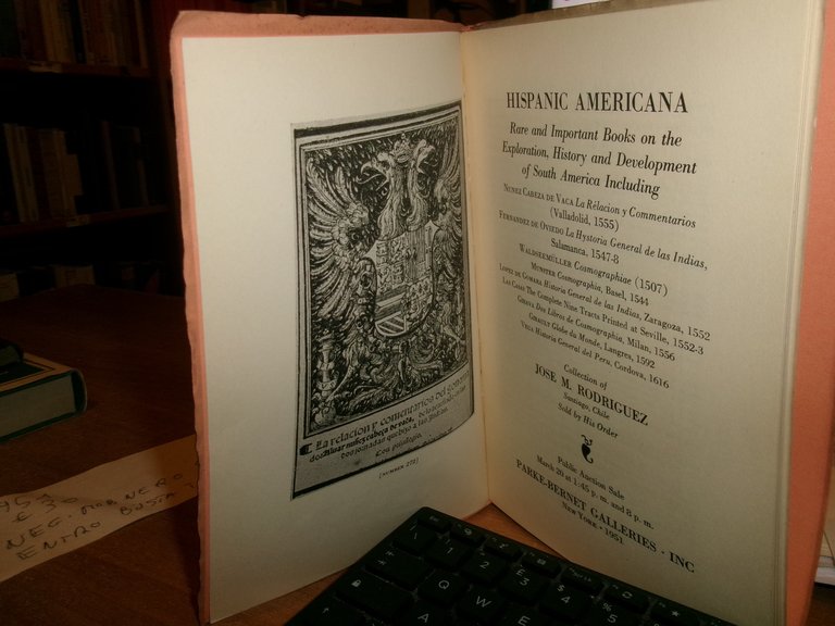HISPANIC AMERICANA, Rare and Important Books...Exploration...of South America