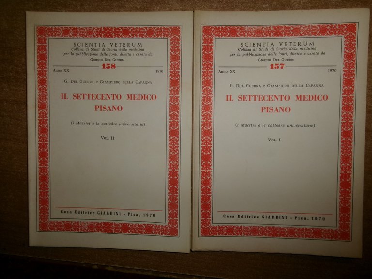 (Pisa) Il Settecento Medico Pisano (i Maestri e le cattedre …