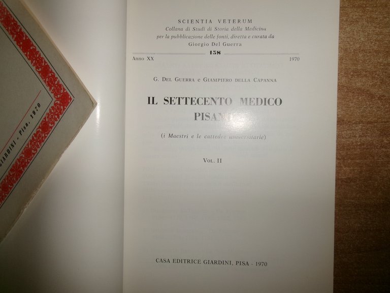 (Pisa) Il Settecento Medico Pisano (i Maestri e le cattedre …