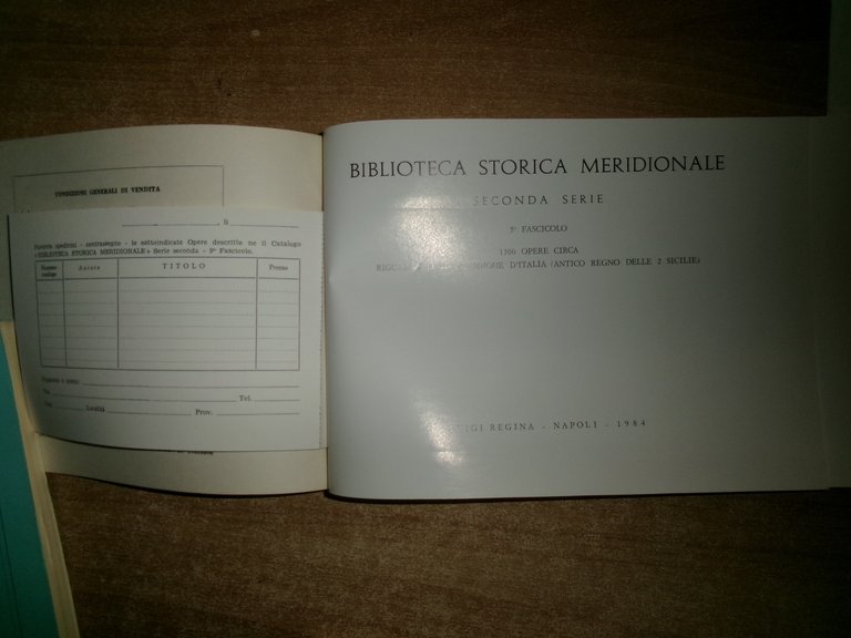 6 cataloghi BIBLIOTECA STORICA MERIDIONALE. Raccolta di opere rare..Luigi Regina