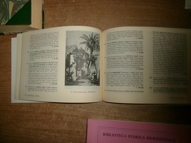 6 cataloghi BIBLIOTECA STORICA MERIDIONALE. Raccolta di opere rare..Luigi Regina