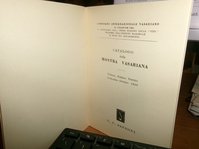 MOSTRA VASARIANA. Firenze, Palazzo Vecchio Settembre-Ottobre 1950 catalogo