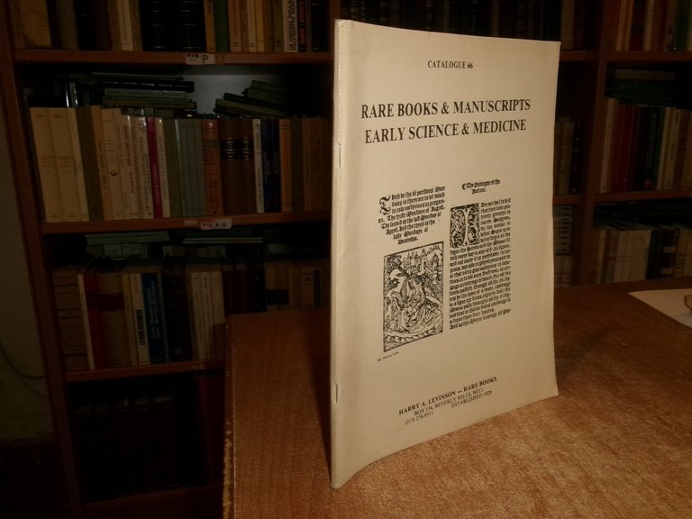 Rare and Valuable Books and Manuscripts Early Science... Catalogue 66 …