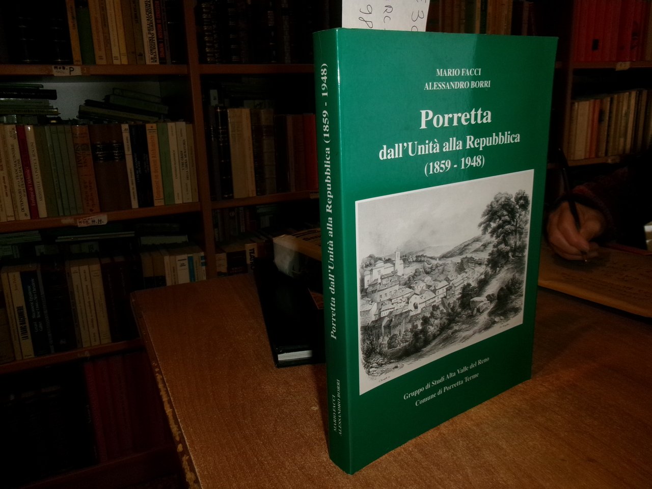 PORRETTA dall' Unità alla Repubblica (1859-1948). Mario Facci - A. …