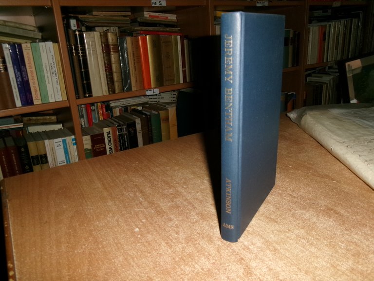 JEREMY BENTHAM His Life and WORK. By CHARLES MILNER ATKINSON …