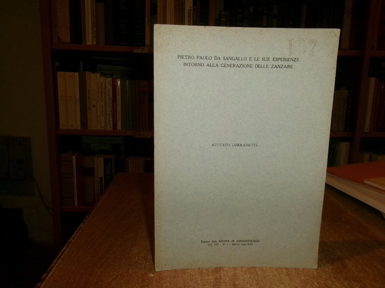 Pietro Paolo da Sangallo e le sue esperienze...delle zanzare. AUGUSTO …