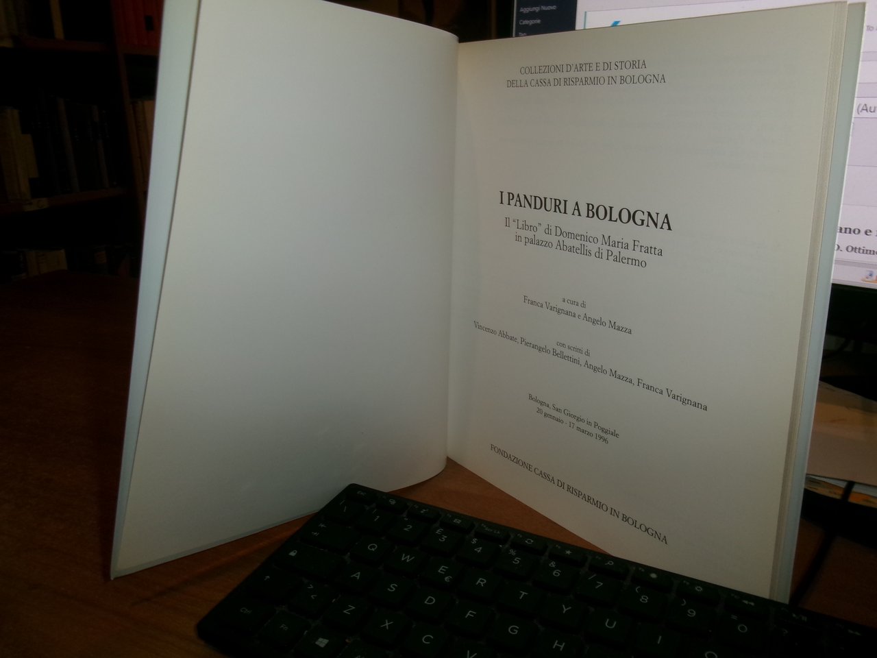 I PANDURI A BOLOGNA. Il "Libro" di Domenico Maria Fratta...VARIGNANA-MASSA …