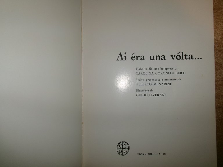 3 volumi: I cinni di Bologna. Ai éra una volta. …