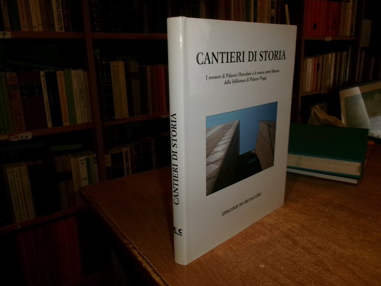 Cantieri di storia. I restauri di Palazzo Hercolani e la …