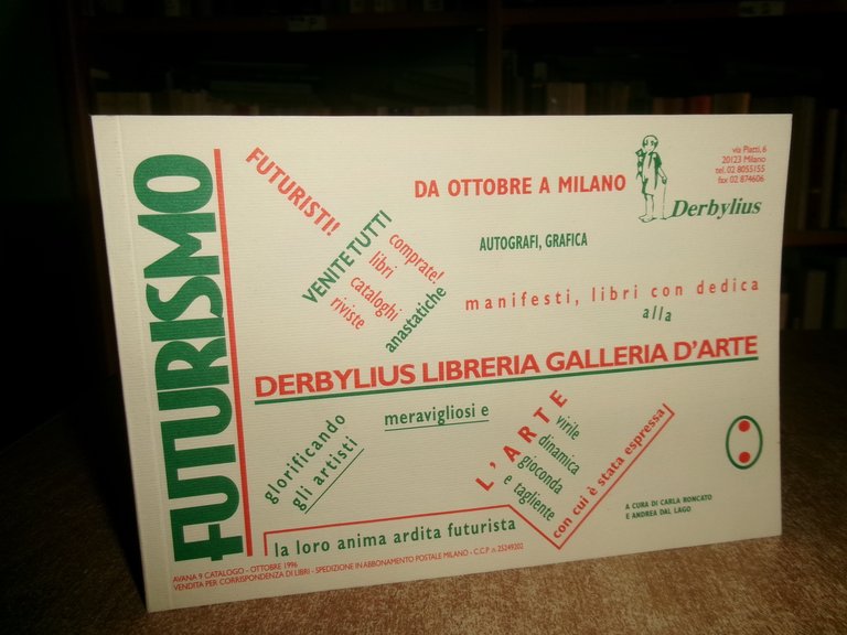 FUTURISMO. Derbylius Libreria Galleria d' Arte 1996