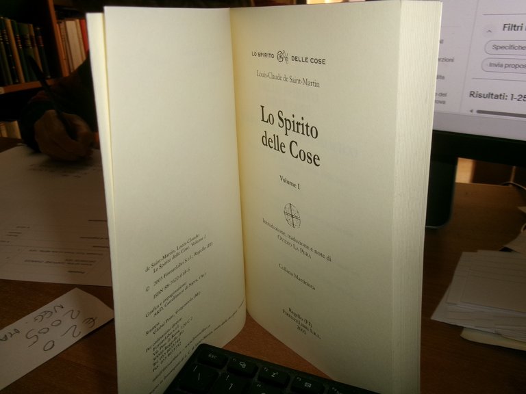Lo Spirito delle Cose. Volume I. Louis-Claude de Saint-Martin 2005