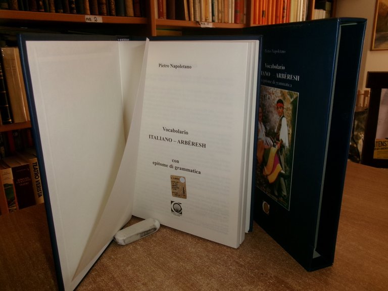 VOCABOLARIO ITALIANO-ARBËRESH. CON EPITOME DI GRAMMATICA DI PIETRO NAPOLETANO...