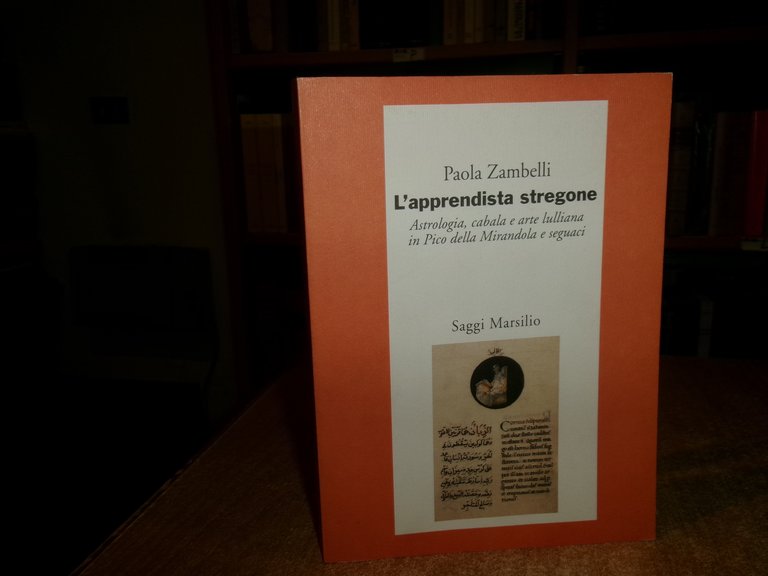 L' apprendista stregone. Astrologia, cabala e arte... in PICO della …