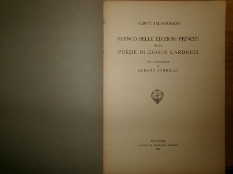 3 opuscoli: Le Poesie musicate di Giosuè Carducci. Bibliografia degli …