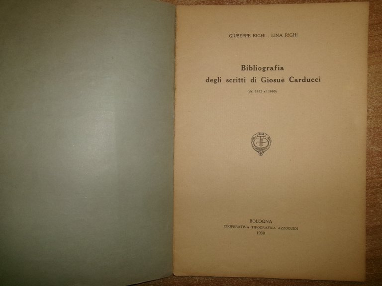 3 opuscoli: Le Poesie musicate di Giosuè Carducci. Bibliografia degli …