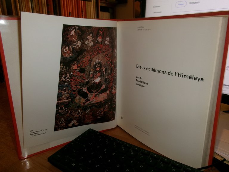 Dieux et Démons de l' Himalaya. Art du Bouddhisme Lamaique. …
