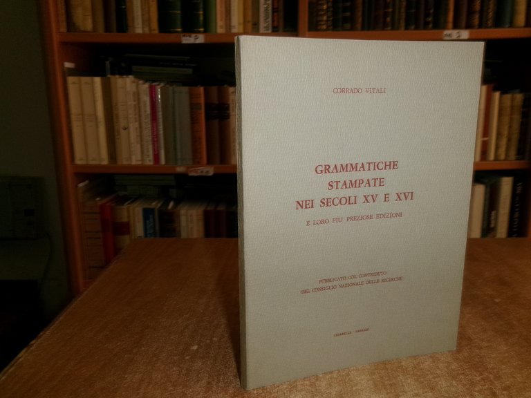 Grammatiche stampate nei secoli XV e XVI e loro più …