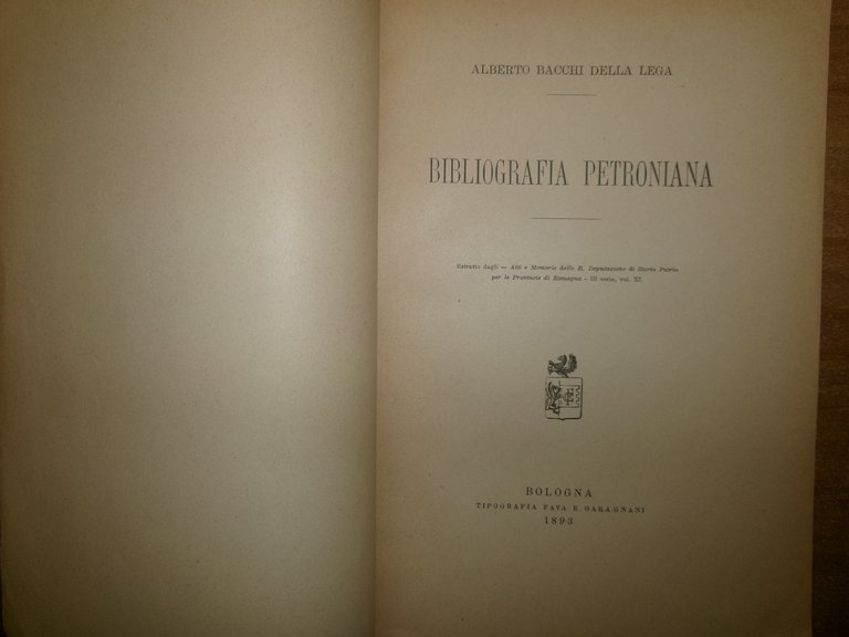BIBLIOGRAFIA PETRONIANA. Alberto Bacchi Della Lega 1893