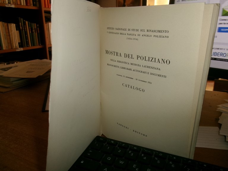 MOSTRA DEL POLIZIANO nella Biblioteca Medicea Laurenziana. Sansoni, 1955